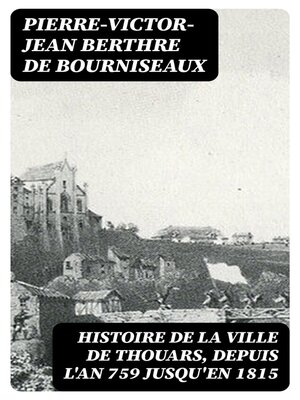 cover image of Histoire de la ville de Thouars, depuis l'an 759 jusqu'en 1815